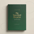 E-Book: "The Superfood Blueprint"